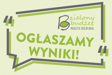 Zielony Budżet Miasta Bierunia - WYNIKI!